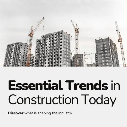 Key Construction Industry Trends