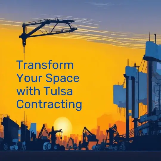 Tulsa Contracting Build Services
