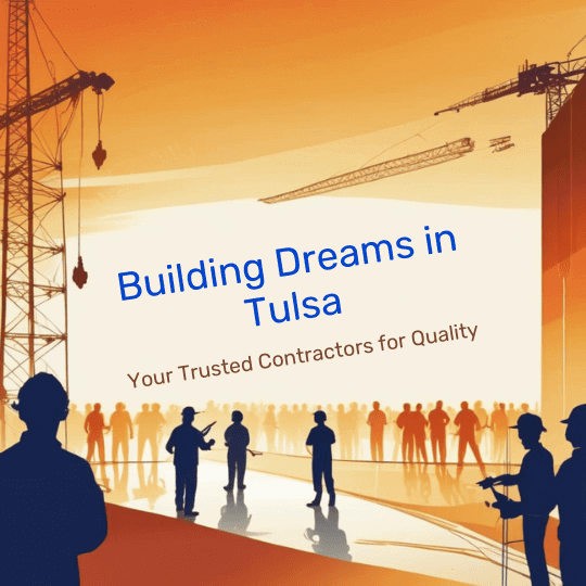 Expert Building Contractors Tulsa